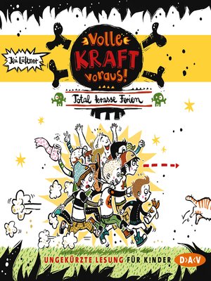 cover image of Volle Kraft voraus!--Total krasse Ferien
